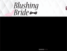 Tablet Screenshot of blushingbrideon17.com